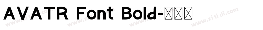 AVATR Font Bold字体转换
